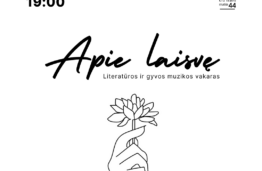 Į KTU teatro studiją &bdquo;44&ldquo; sugrįžta literatūros ir gyvos muzikos vakaras &bdquo;Apie&ldquo;